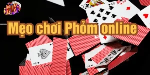 Mẹo Đánh Phỏm Online Giúp Cược Thủ Chiếm Ưu Thế Từ RIKVIP