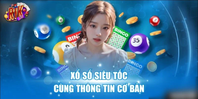 Xổ Số Siêu Tốc RIKVIP: Chốt Số Liền Tay, Rinh Ngay Tiền Tỷ 1 Xổ số siêu tốc là hình thức cược số mới mẻ tại RIKVIP.