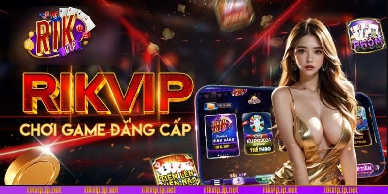 RIKVIP 💎 Trải Nghiệm Đẳng Cấp Game Bài Rik Vip Của Giới Tài Phiệt 14 RIK VIP luôn đặt yếu tố uy tín lên hàng đầu
